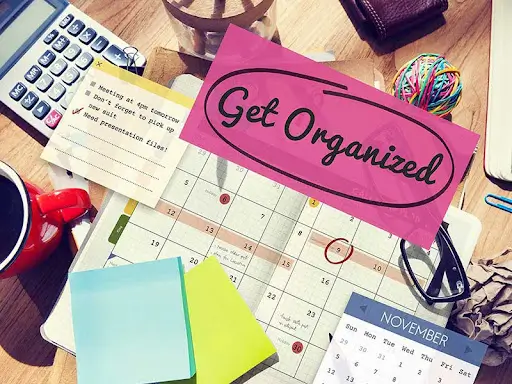 Get organized
